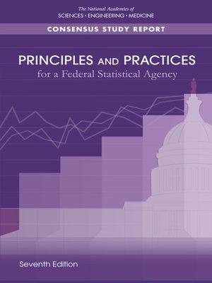 cover image of Principles and Practices for a Federal Statistical Agency